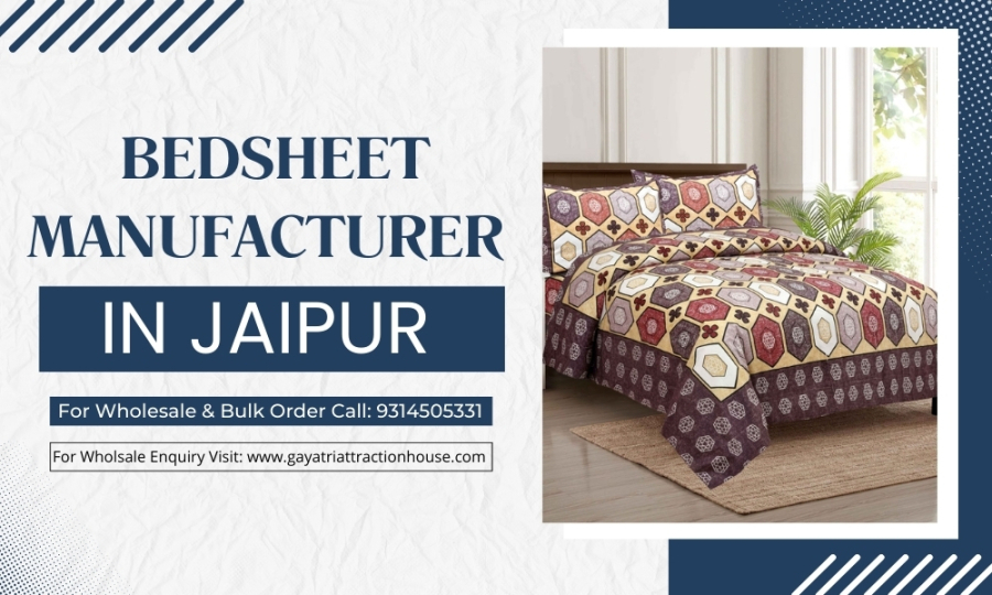  Bedsheet Wholesaler in Jaipur – Gayatri Attraction House